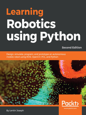 cover image of Learning Robotics using Python